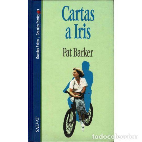 Second hand books: Cartas a Iris - Pat Barker - Salvat - Grandes &Eacute;xitos, 14