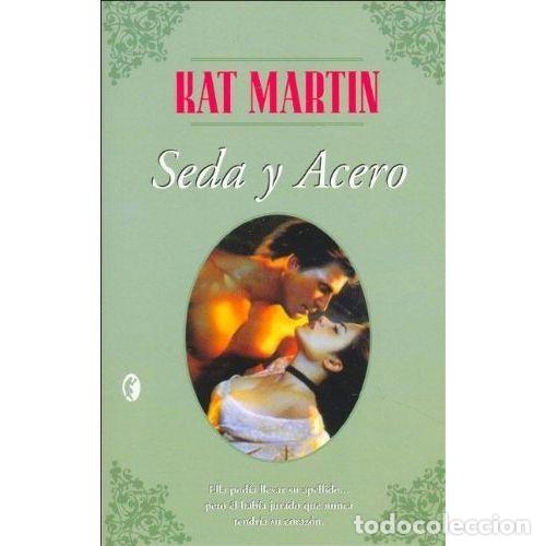 Second hand books: Seda y Acero B - Martin, kat - Planeta - Byblos, 9550