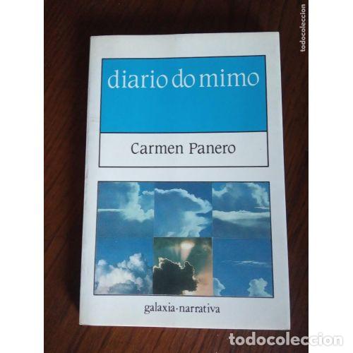 Gebrauchte B&uuml;cher: Diario Do Mimo - Panero, Carmen - Editorial Galaxia - Literaria, 74