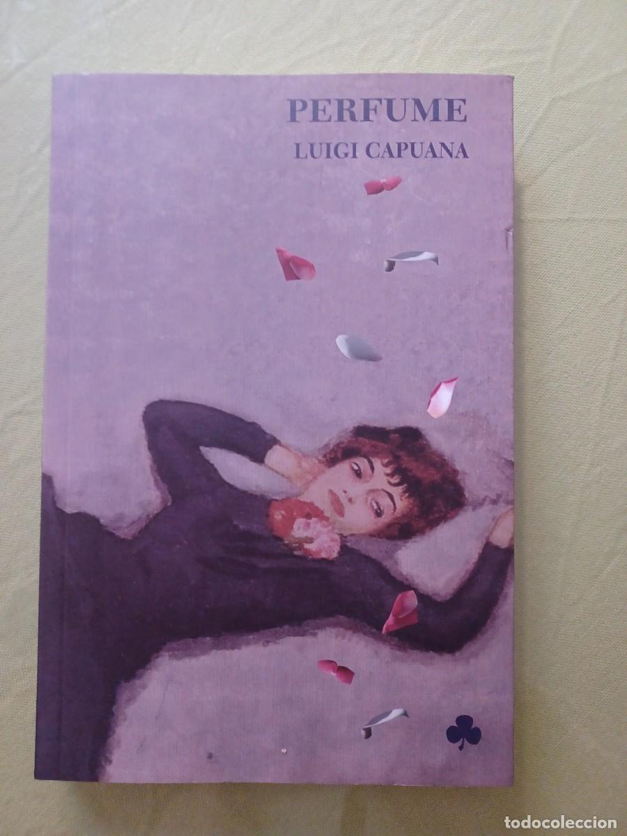 Libros de segunda mano: PERFUME - Capuana, Luigi - Foto 1