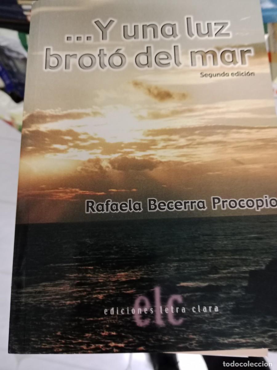 Libros de segunda mano: M-COL LIBRO Y BROTO UNA LUZ DEL MAR - BECERRA PROCOPIO, RAFAELA