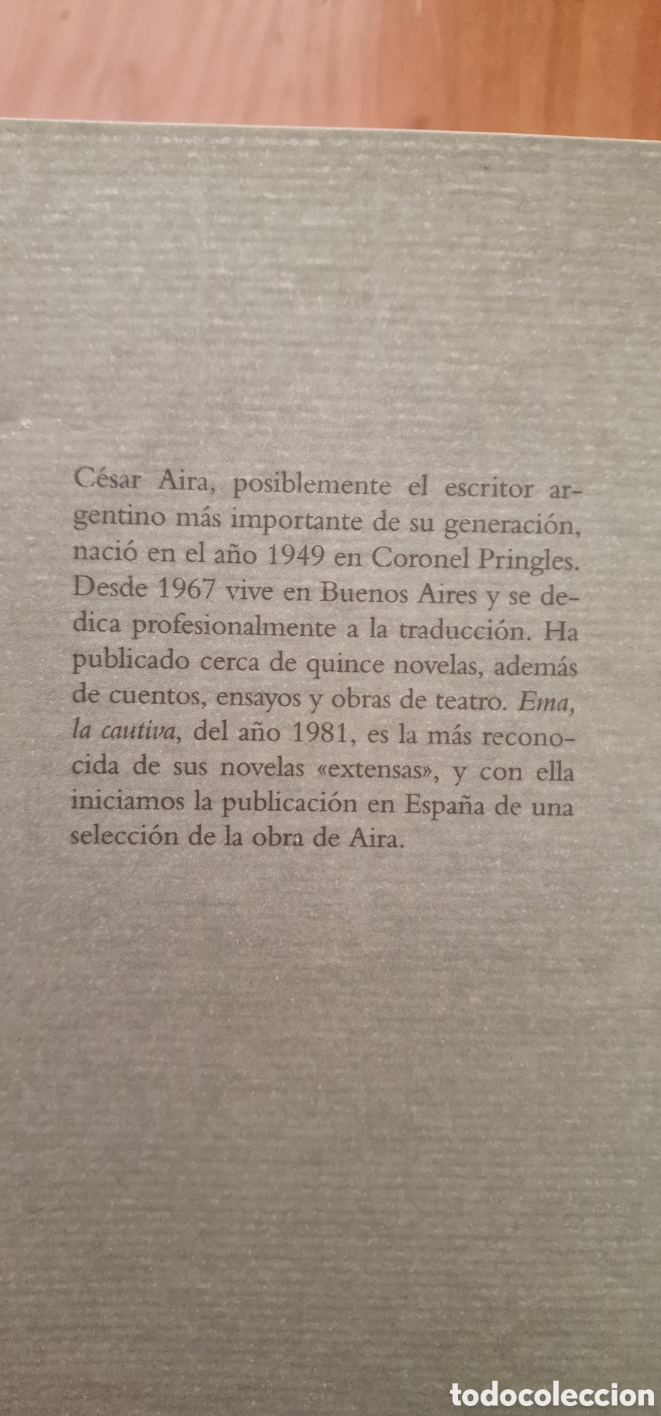 Libros de segunda mano: Ema, La cautiva - C&eacute;sar Aira - Foto 3