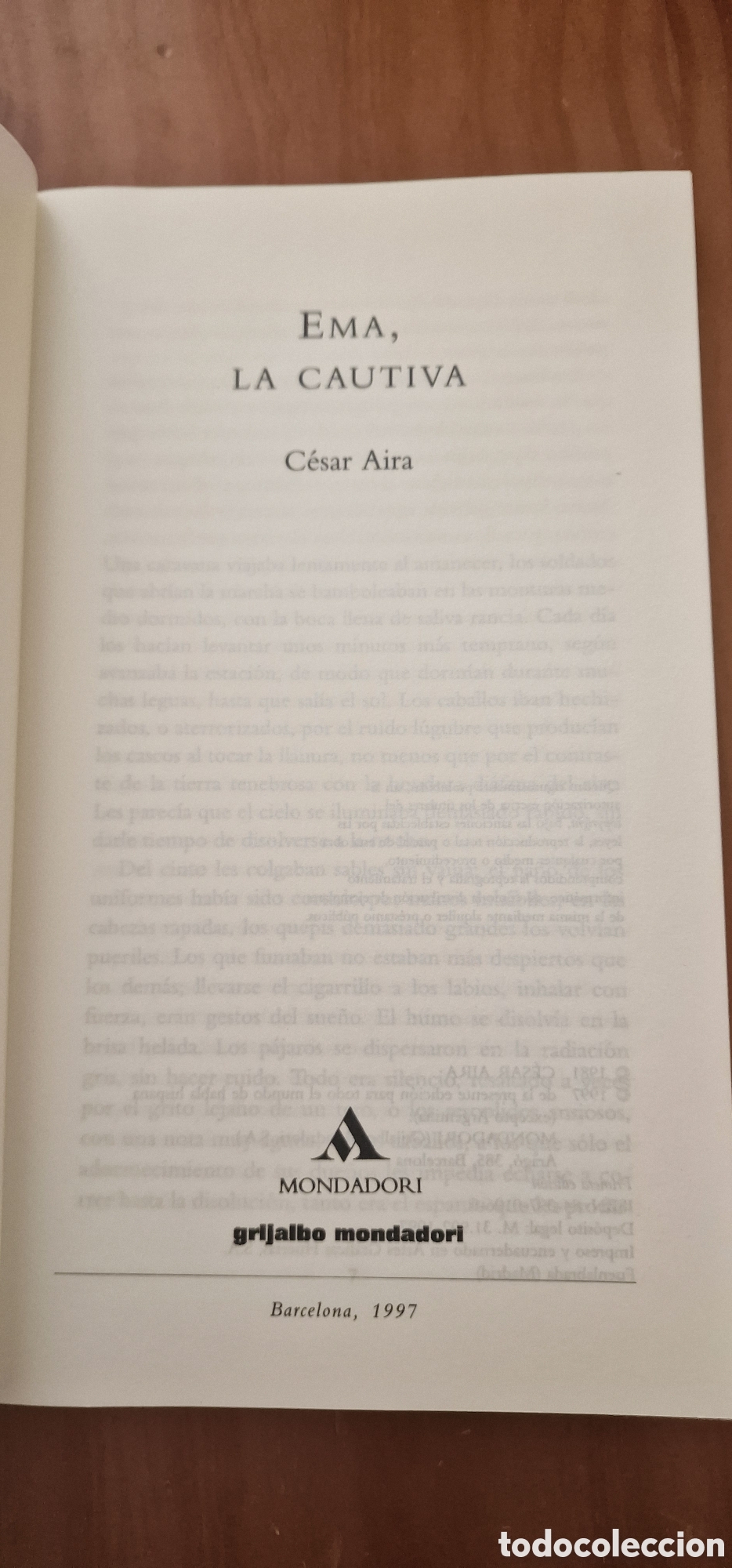 Libros de segunda mano: Ema, La cautiva - C&eacute;sar Aira - Foto 4