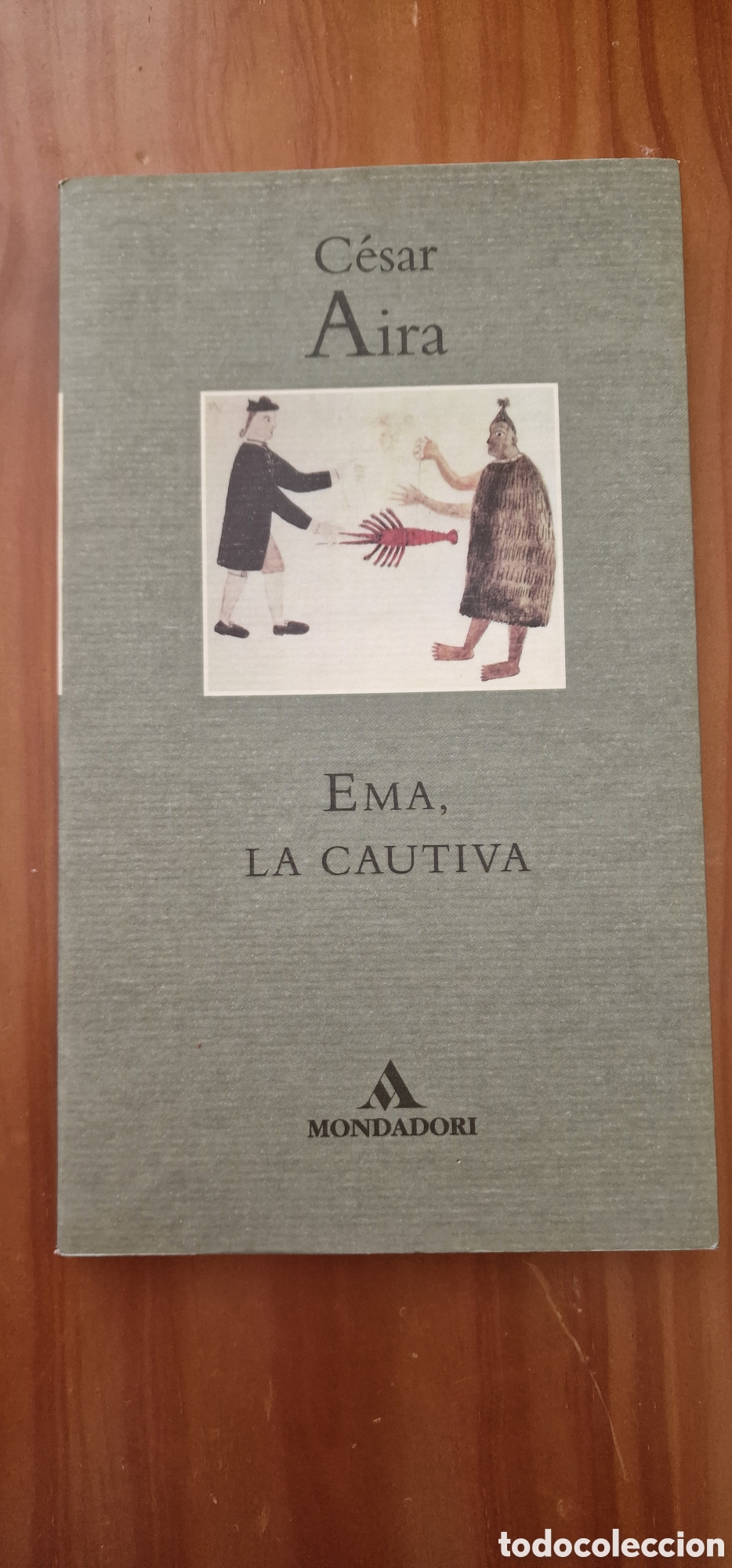 Libros de segunda mano: Ema, La cautiva - C&eacute;sar Aira - Foto 1