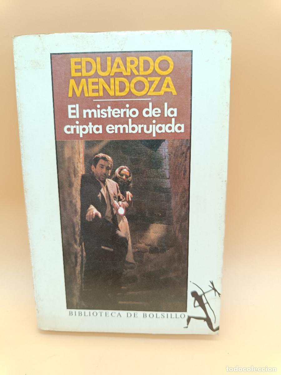 Libros de segunda mano: LIBRO EL MISTERIO DE LA CRIPTA EMBRUJADA. EDUARDO MENDOZA. 1986 DUPLEX. - Foto 1