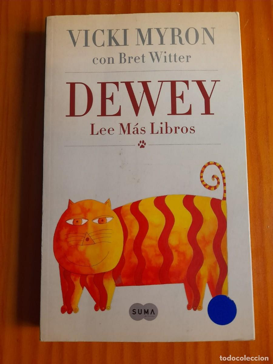 Libros de segunda mano: Dewey. Lee m&aacute;s libros - Foto 1