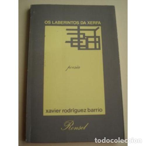 Libri di seconda mano: Os Laberintos Da Xerfa - Rodriguez Barrio, Xavier - Editorial Galaxia - 1985