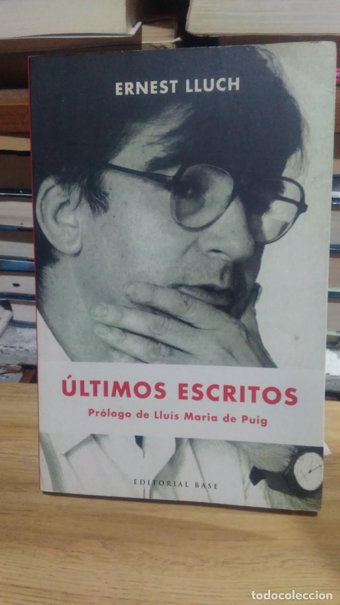 Libros de segunda mano: &Uacute;ltimos escritos Ernest Lluch editoriales base - Foto 1