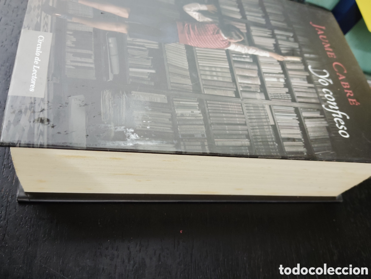 Libros de segunda mano: YO CONFIESO - JAUME CABRE - CIRCULO DE LECTORES - Foto 3