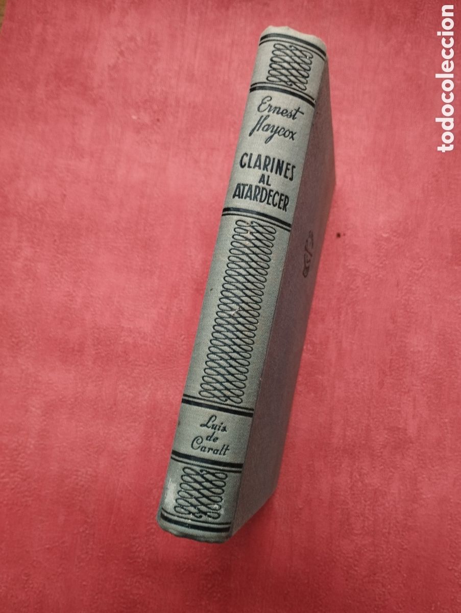 Libros de segunda mano: Clarines al atardecer. Ernest Haycox. - Foto 3