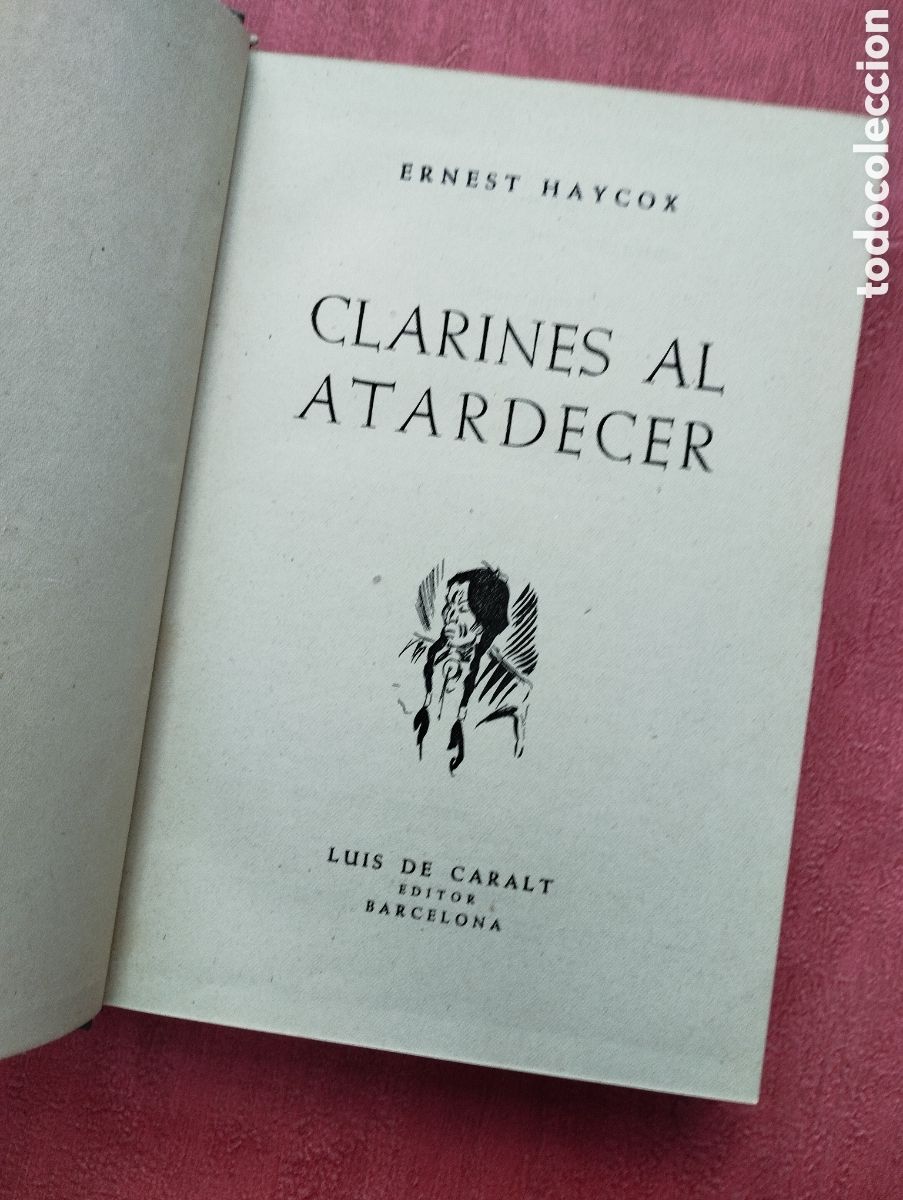 Libros de segunda mano: Clarines al atardecer. Ernest Haycox. - Foto 5