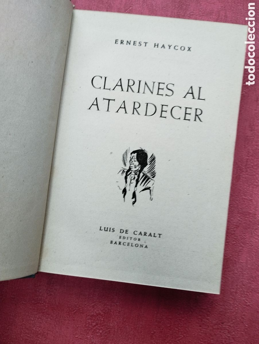 Libros de segunda mano: Clarines al atardecer. Ernest Haycox. - Foto 1