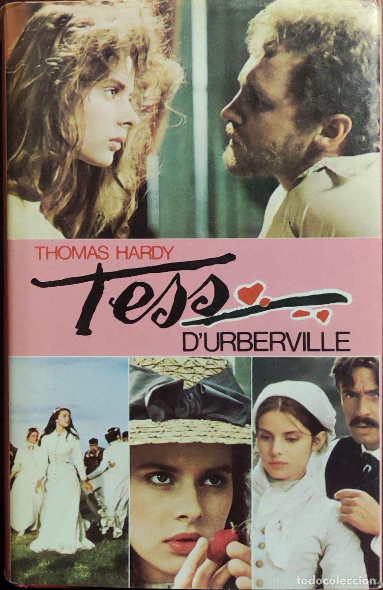 Libros de segunda mano: TESS D&rsquo;URBERVILLE / THOMAS HARDY. 1&ordf; ED.-CLUB. BARCELONA : MUNDO ACTUAL DE EDICIONES, 1981.