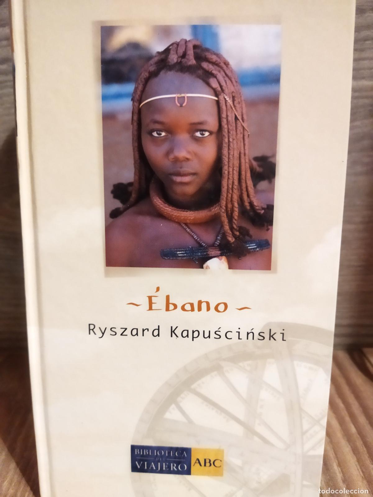 Libros de segunda mano: &Eacute;bano Ryszard Kapuscinski - Foto 1