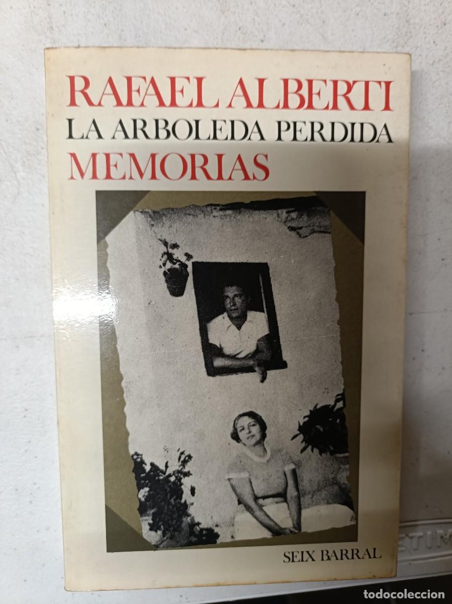 Libros de segunda mano: Libro Rafael alberti la arboleda perdida - Foto 1
