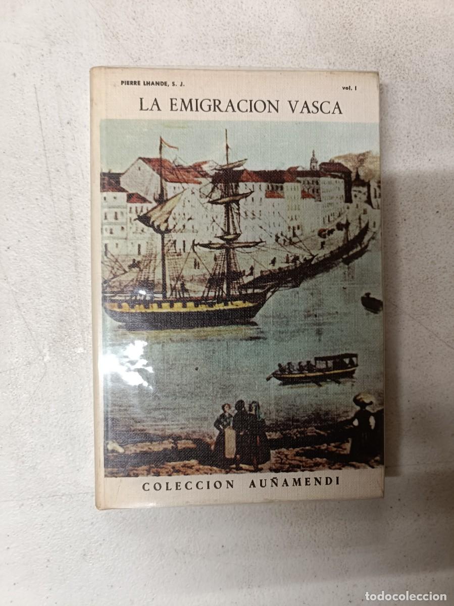 Libros de segunda mano: Libro la emigraci&oacute;n vasca - Foto 1