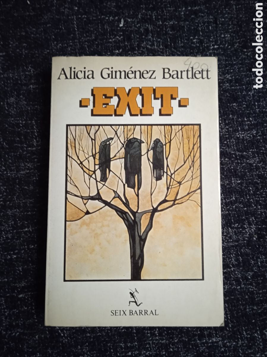 Libros de segunda mano: Exit. / Alicia Gim&eacute;nez Bartlett. -ED. Seix Barral. - Foto 1