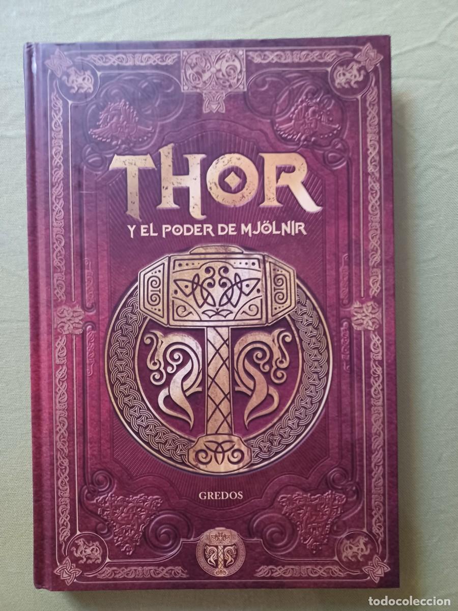 Libros de segunda mano: THOR Y EL PODER DE MJOLNIR. - Foto 1