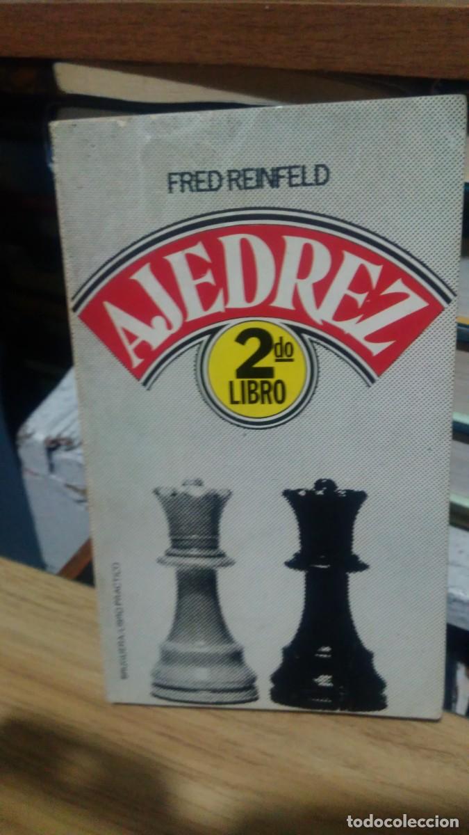 Libros de segunda mano: Ajedrez Fred Reinfeld 2do libro bruguera - Foto 1