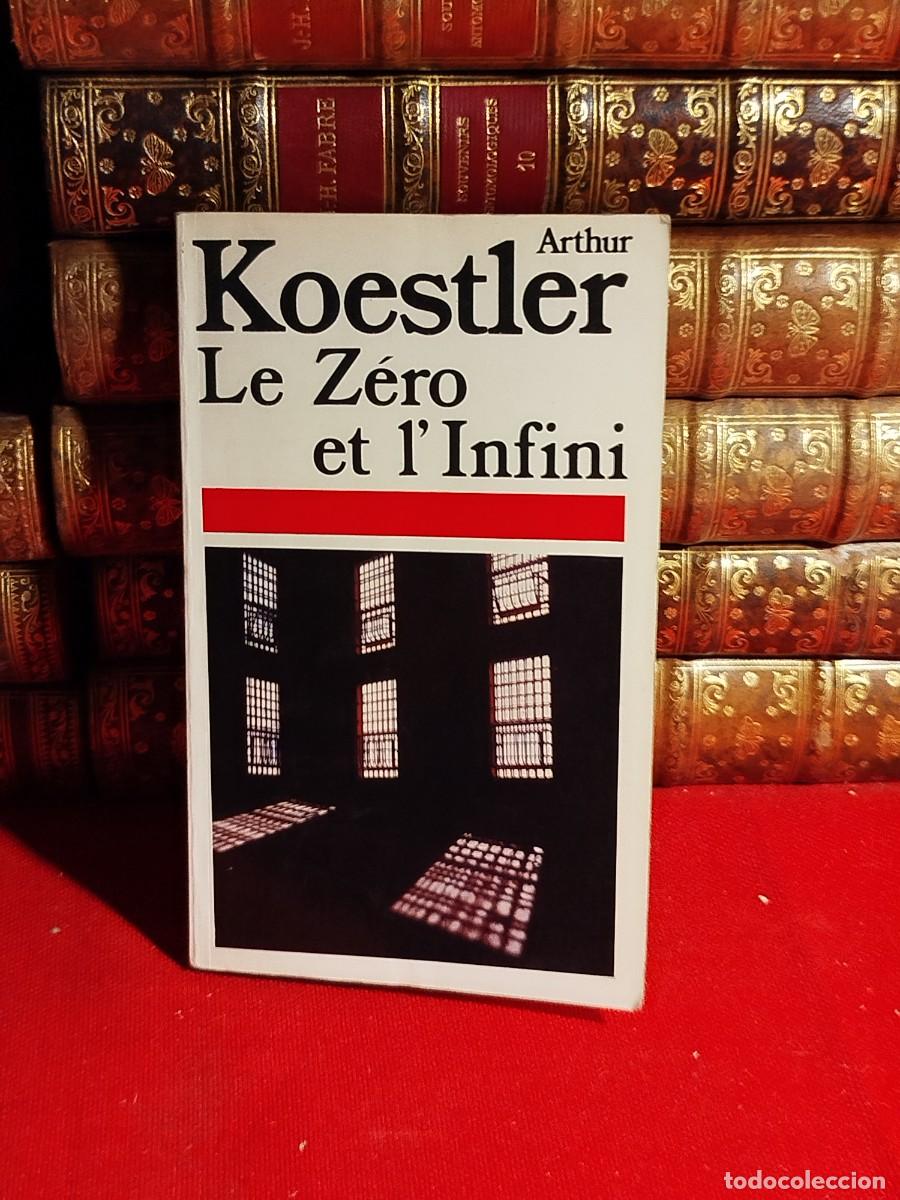 Libros de segunda mano: 1986. Le zero et linfini. Arthur Koestler. - Foto 1