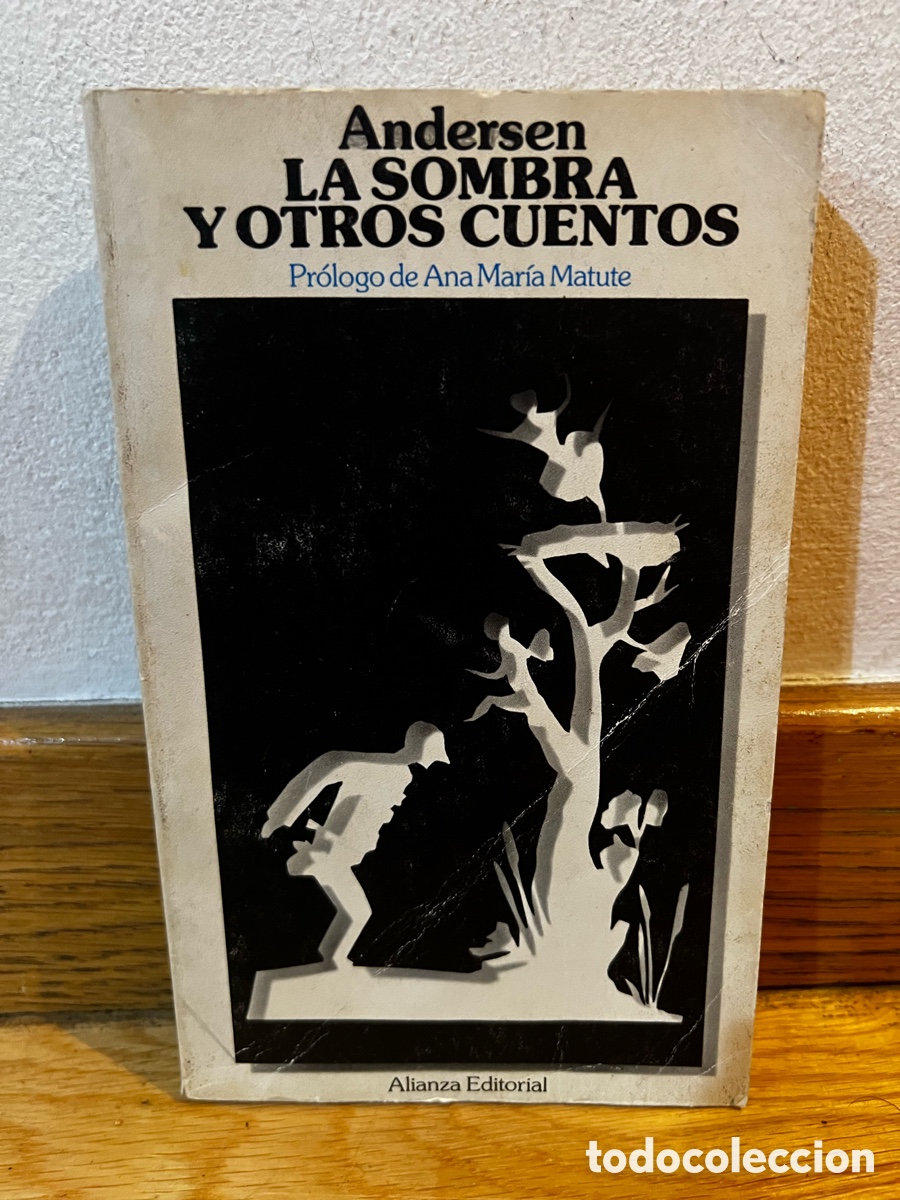 Second hand books: Andersen LA SOMBRA Y OTROS CUENTOS