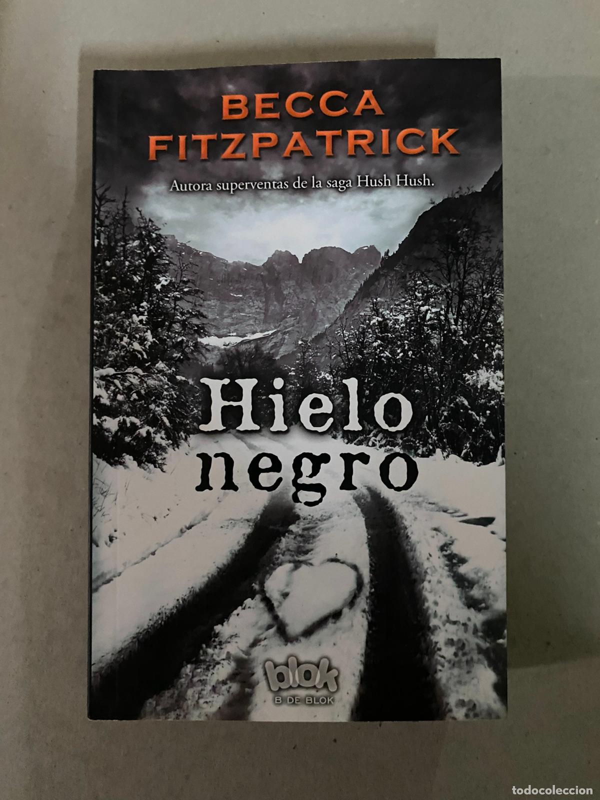 Libros de segunda mano: Hielo negro. BECCA FITZPATRICK - Foto 1