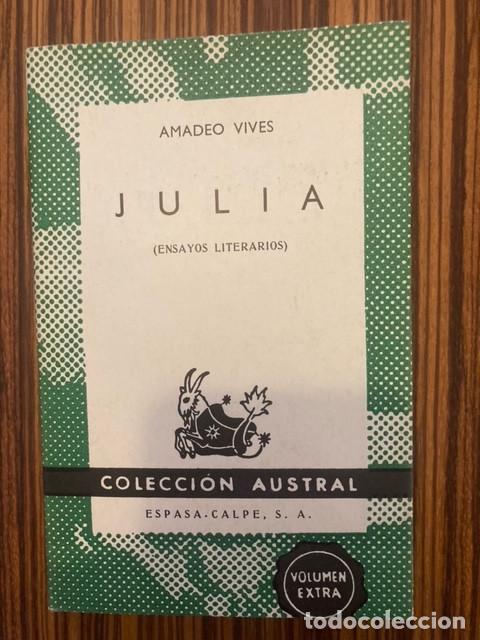 Libros de segunda mano: JULIA - AMADEO VIVES - AUSTRAL - Foto 1
