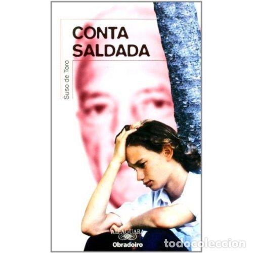 Livres d'occasion: Conta Saldada - Suso de Toro - Alfaguara - Roja
