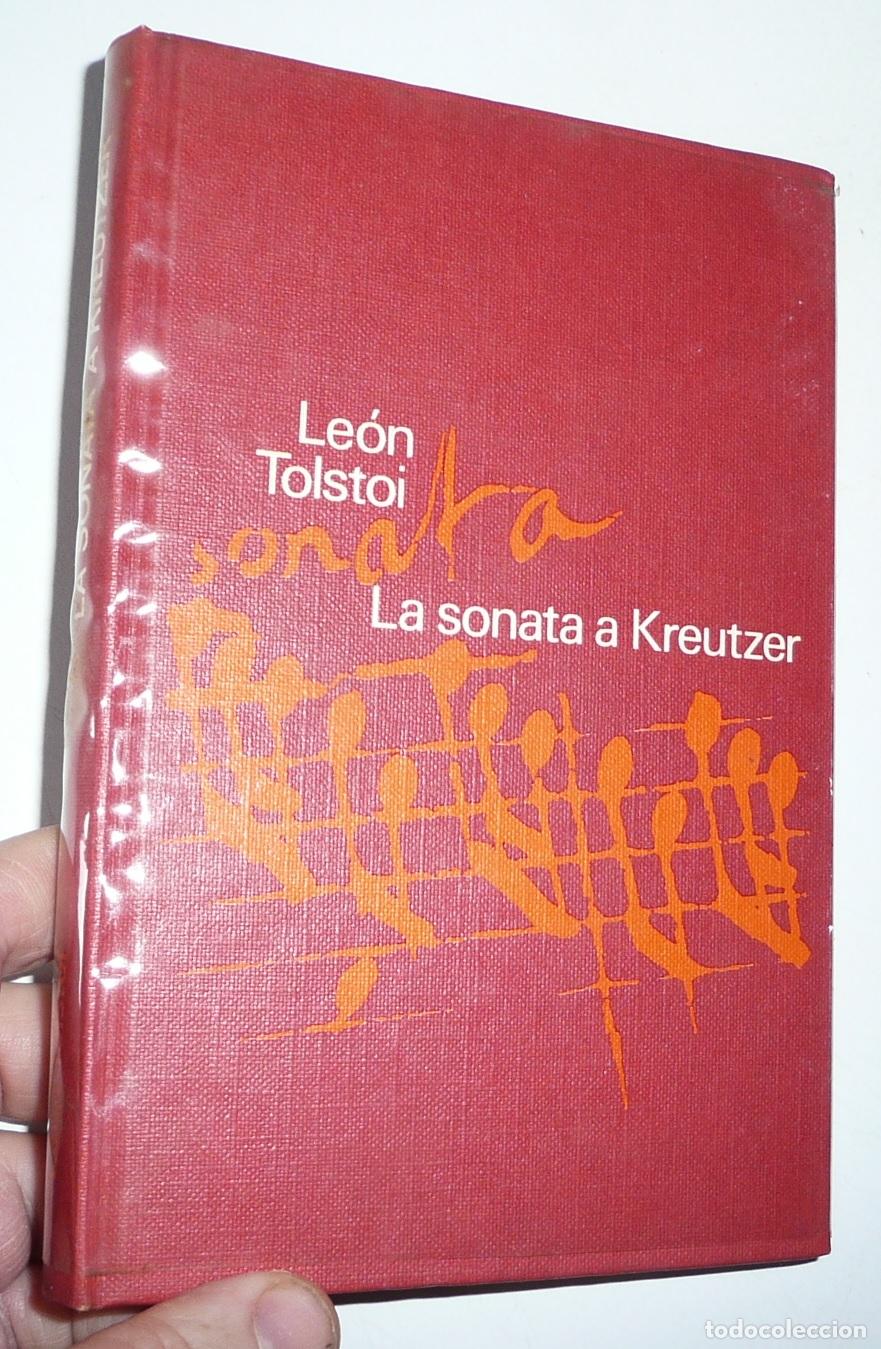 Second hand books: La sonata de Kreutzer - Le&oacute;n Tolstoi (C&iacute;rculo de Lectores, 1970)