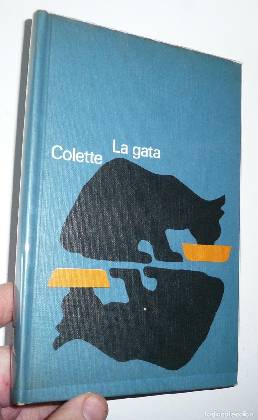 Libros de segunda mano: La gata - Colette (C&iacute;rculo de Lectores, 1970) - Foto 1