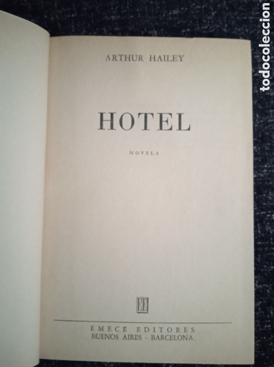 Libros de segunda mano: HOTEL / Arthur Hailey -ED. EMECE - Foto 1