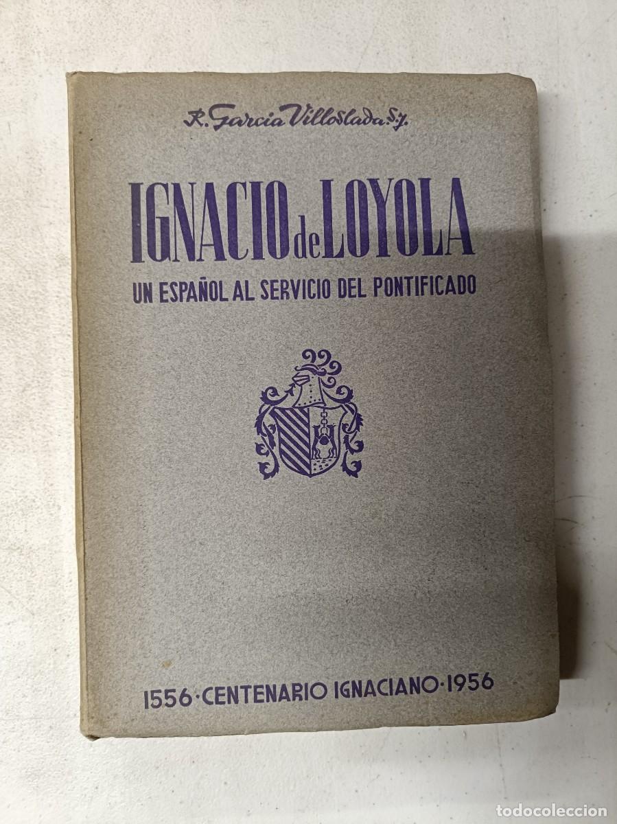 Libros de segunda mano: Libro Ignacio de loyola - Foto 1