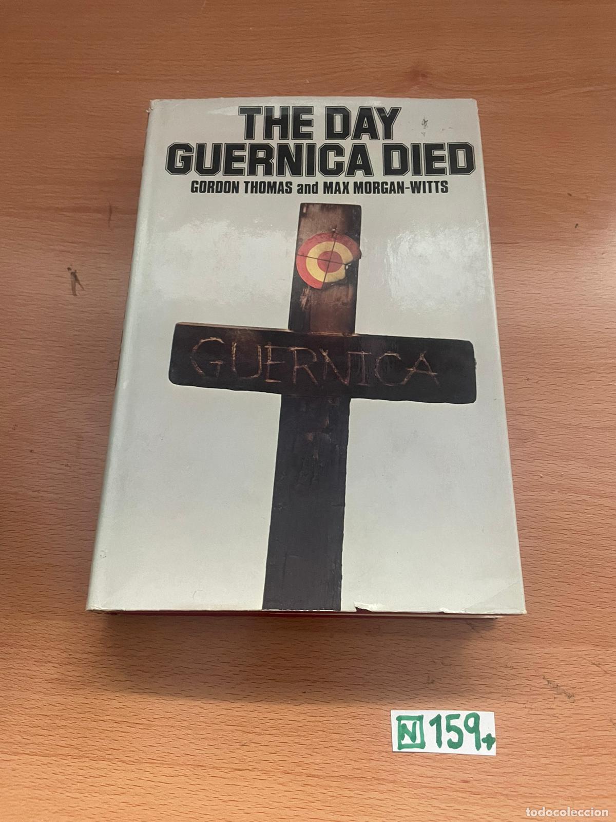 Libros de segunda mano: Libro: the day guernica died - Foto 1