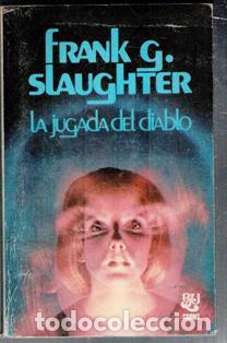 Libros de segunda mano: La jugada del diablo, Frank G. Slaughter - Foto 1