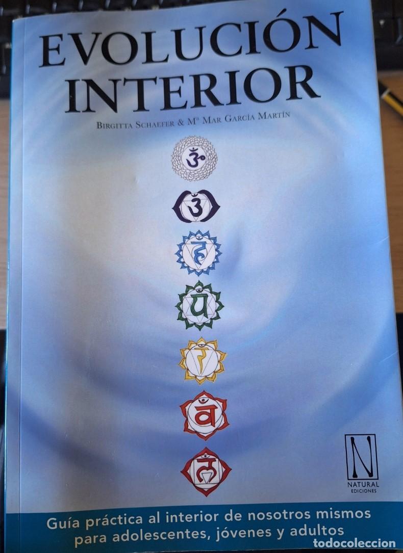 Libri di seconda mano: EVOLUCION INTERIOR. - SCHAEFER/GARCIA MARTIN, Birgitta/M&ordf; Mar.