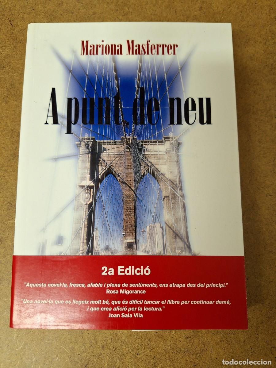 Libros de segunda mano: A punt de neu - Mariona Masferrer - Foto 1