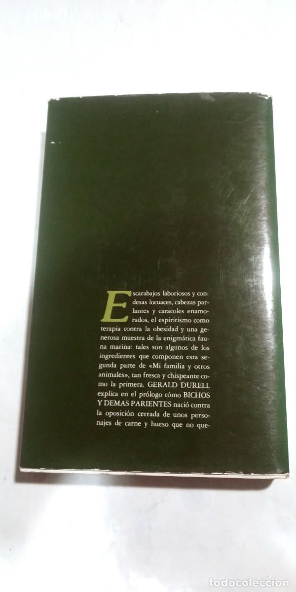 Libros de segunda mano: Bichos y dem&aacute;s parientes Gerald Durrell - Foto 2