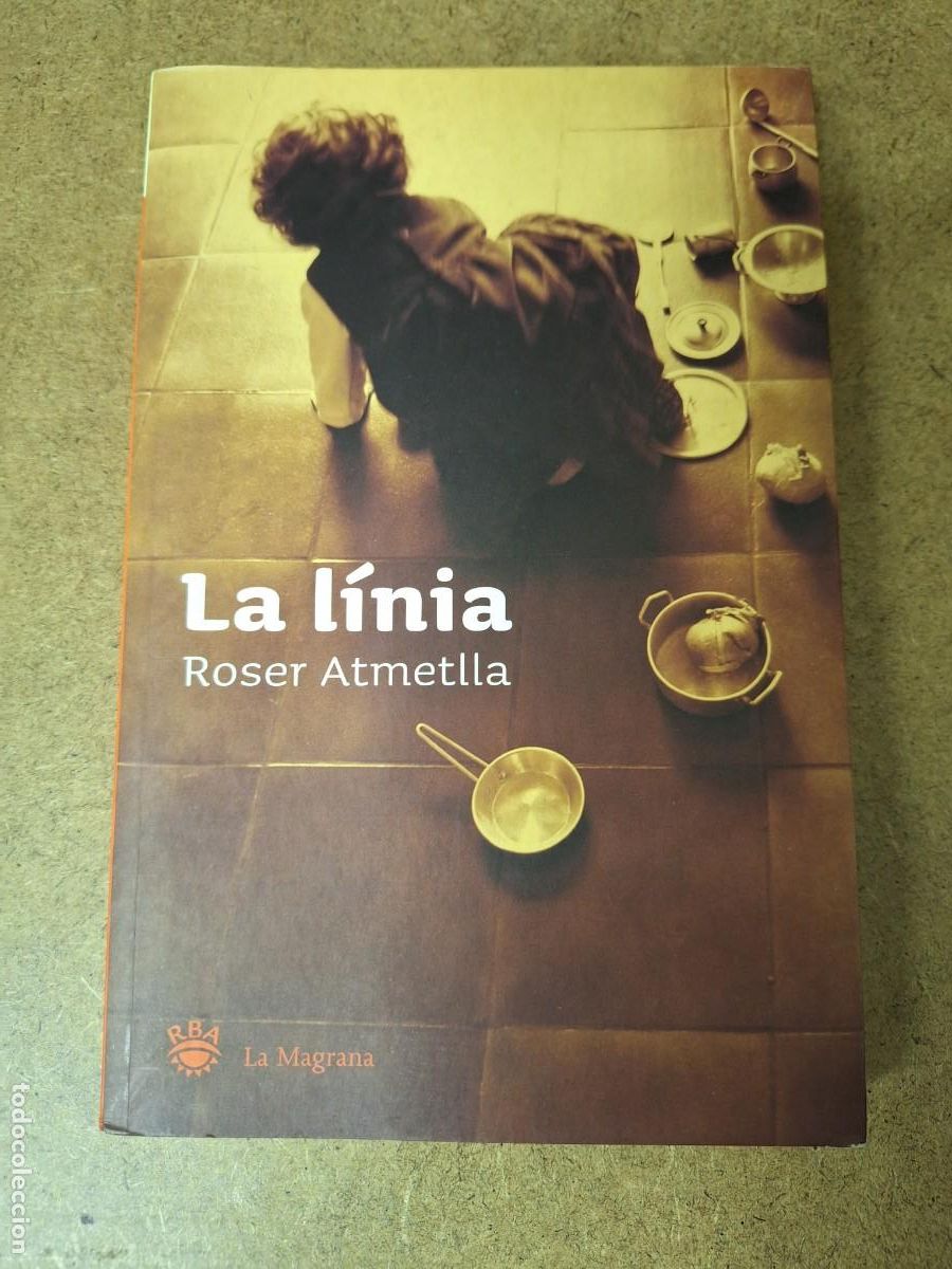 Libros de segunda mano: La l&iacute;nea - Roser Ametlla - Foto 1