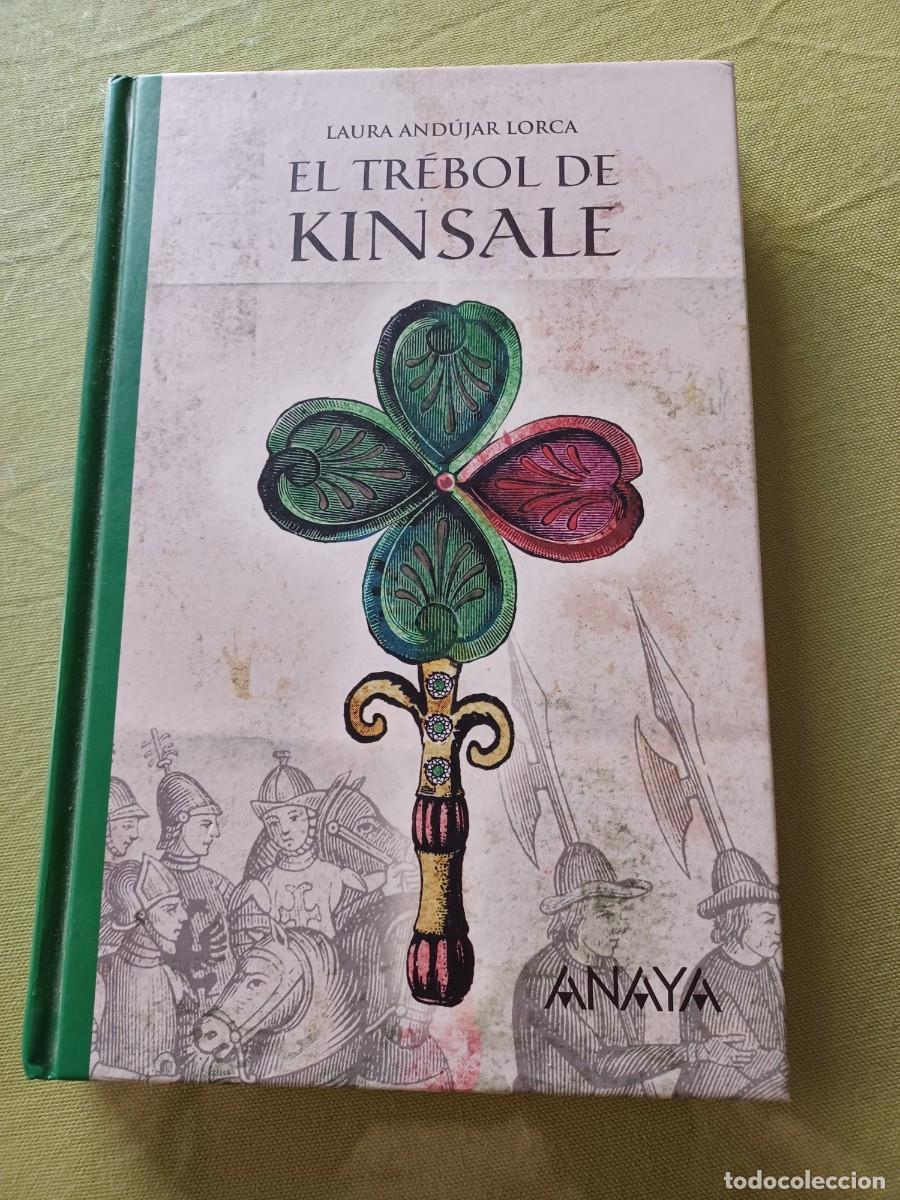 Libri di seconda mano: El tr&eacute;bol de Kinsale.- And&uacute;jar Lorca, Laura