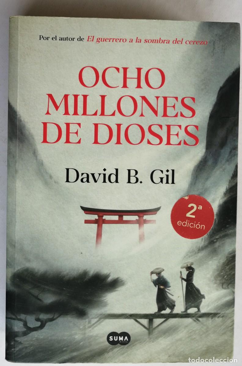 Libros de segunda mano: OCHO MILLONES DE DIOSES, DAVID B. GIL, SUMA - Foto 1