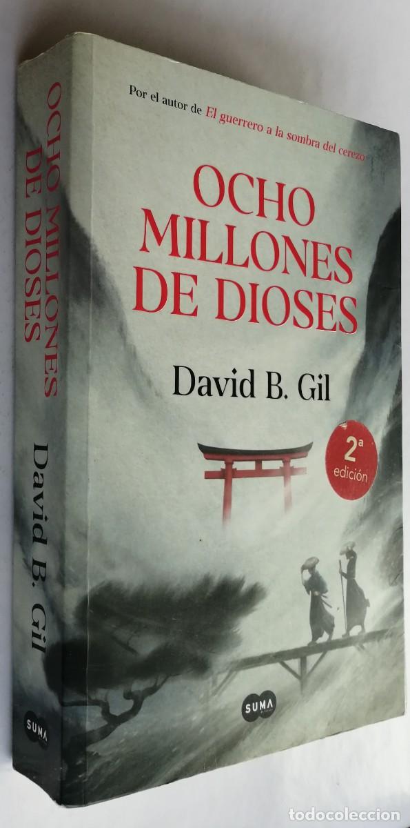 Libros de segunda mano: OCHO MILLONES DE DIOSES, DAVID B. GIL, SUMA - Foto 2