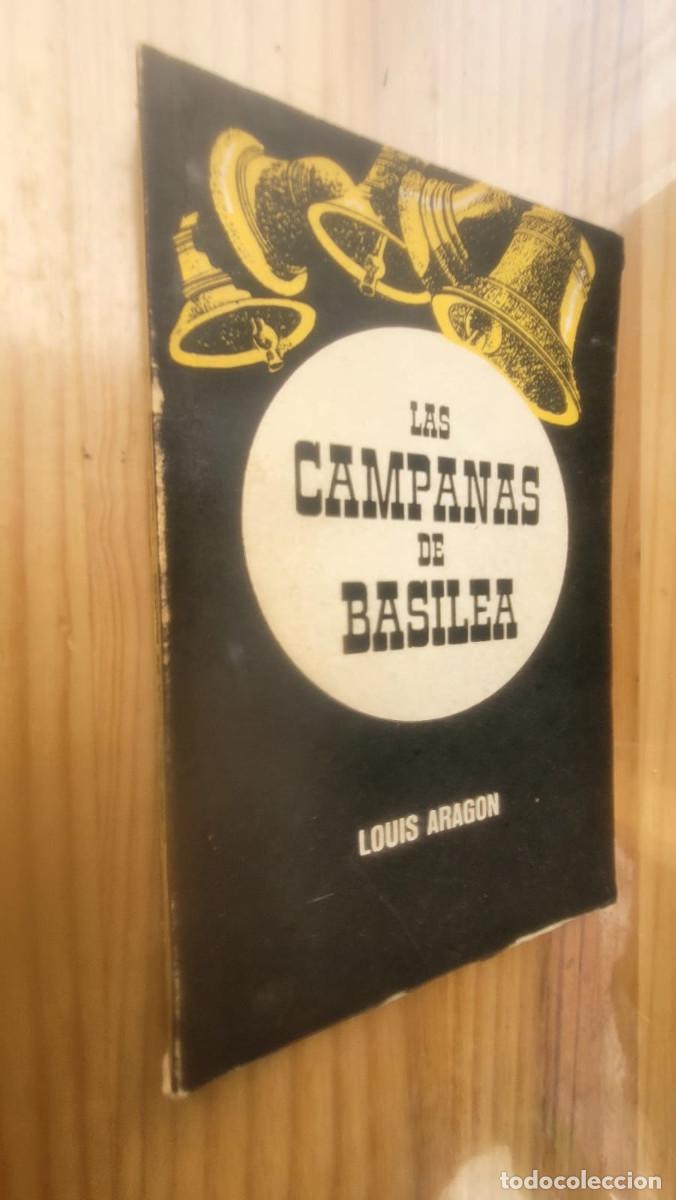 Libros de segunda mano: LAS CAMPANAS DE BASILEA - LOUIS ARAGON - Foto 1
