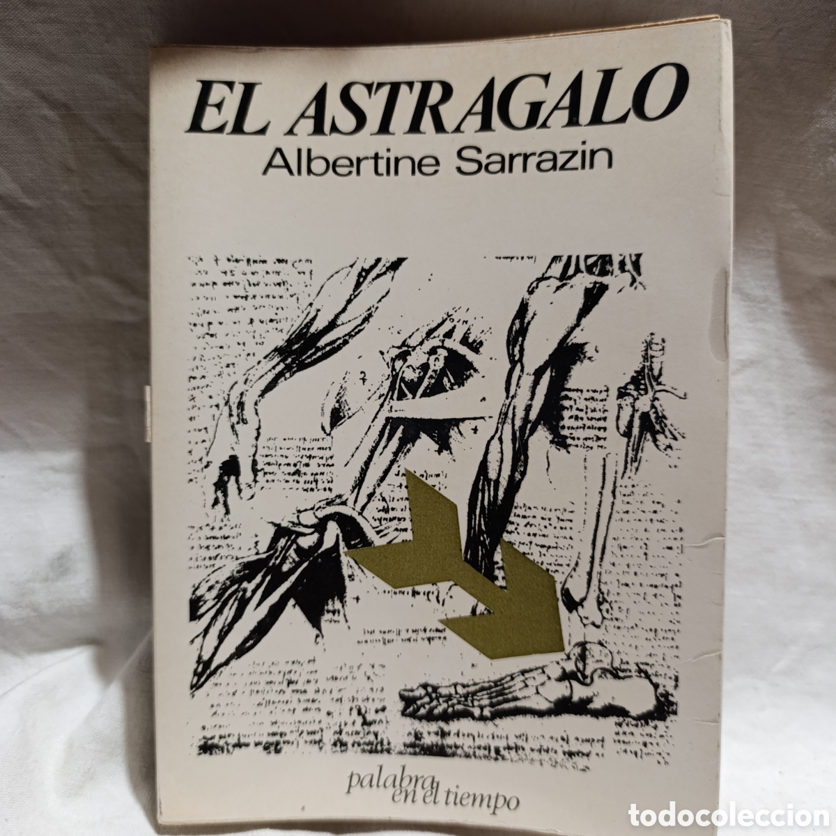 Libros de segunda mano: SARRAZIN, Albertine - EL ASTRAGALO - Foto 1