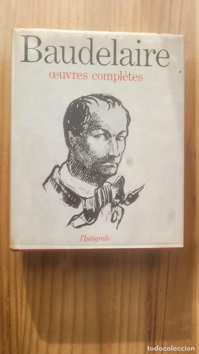 Libros de segunda mano: OEUVRES COMPLETES - CHARLES BAUDELAIRE - Foto 1