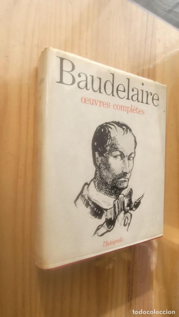 Libros de segunda mano: OEUVRES COMPLETES - CHARLES BAUDELAIRE - Foto 2