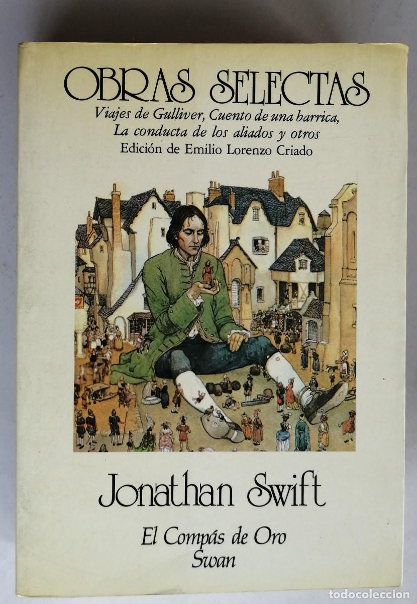 Libros de segunda mano: OBRAS SELECTAS, JONATHAN SWIFT, EL COMP&Aacute;S DE ORO SWAN - Foto 1