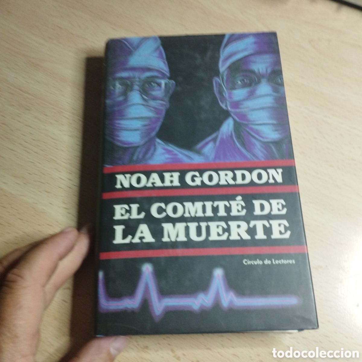 Libros de segunda mano: El comit&eacute; de la muerte. Noah Gordon. Circulo de lectores - Foto 1