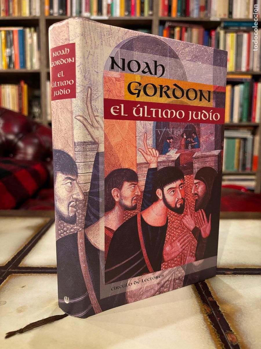 Gebrauchte B&uuml;cher: El &uacute;ltimo jud&iacute;o. Noah Gordon. PEDIDO M&Iacute;NIMO 5&euro;
