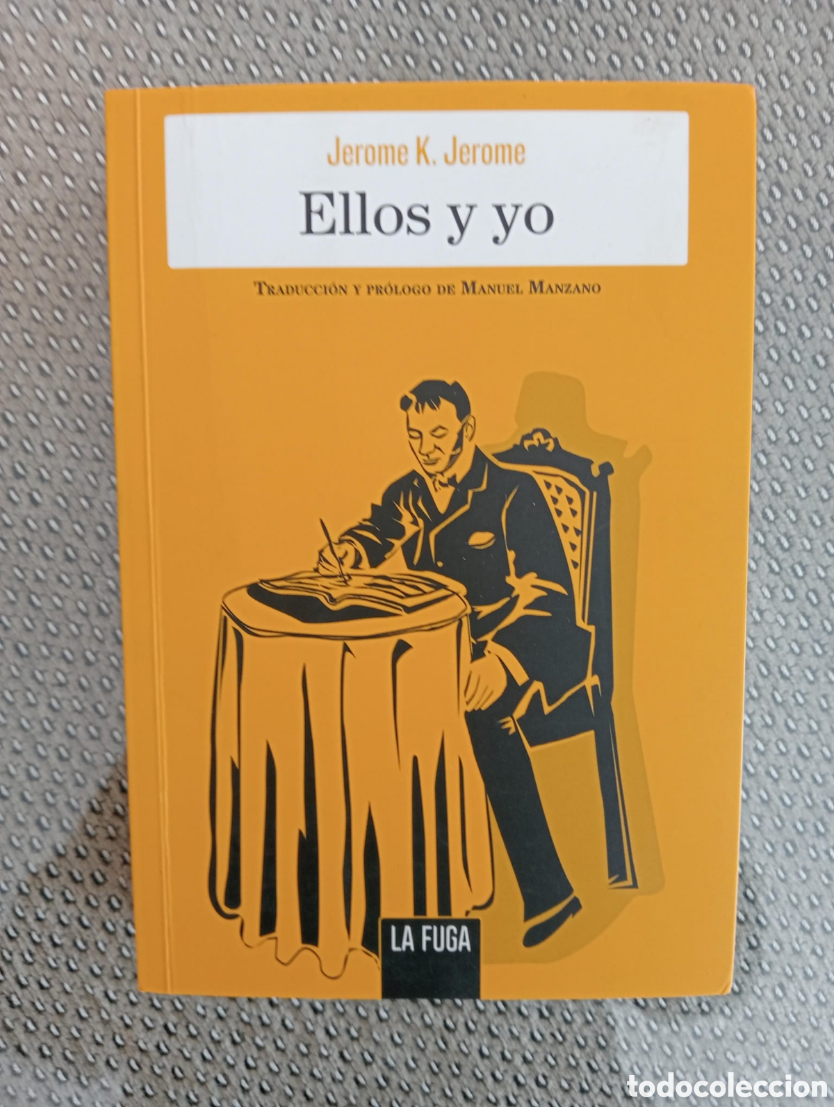 Libros de segunda mano: Ellos y yo / Jerome K. Jerome - Foto 1