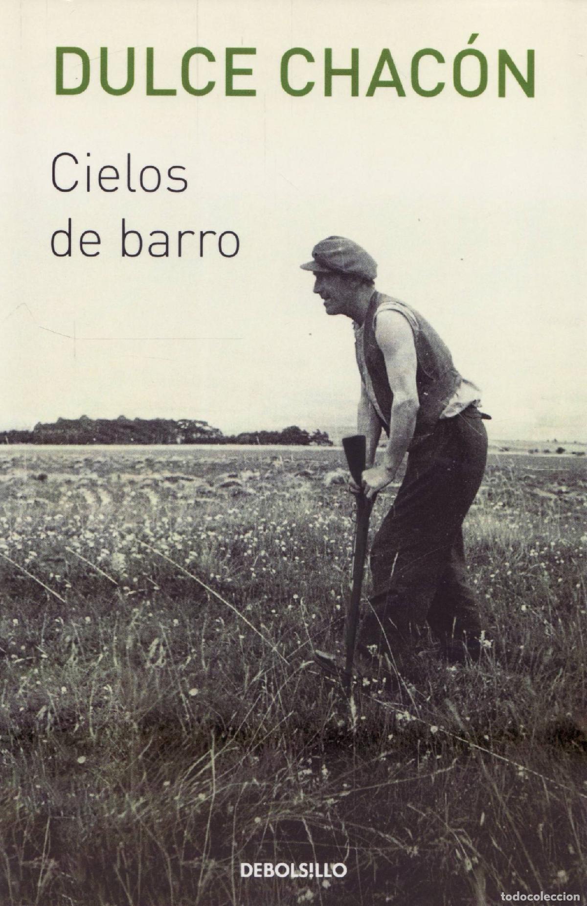 Libros de segunda mano: Cielos de barro - Chacon, Dulce - Foto 1